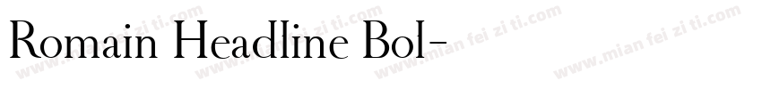 Romain Headline Bol字体转换